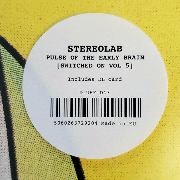 Stereolab : Pulse Of The Early Brain (Switched On Volume 5) (3xLP, Comp, Yel)