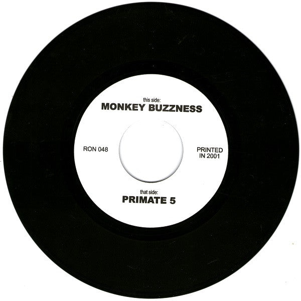 Monkey Buzzness / The Primate 5 : Dead Satellite / Soylent Green (Is Still People) (7", Single)