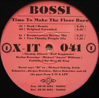 Bossi : Time To Make The Floor Burn (12")