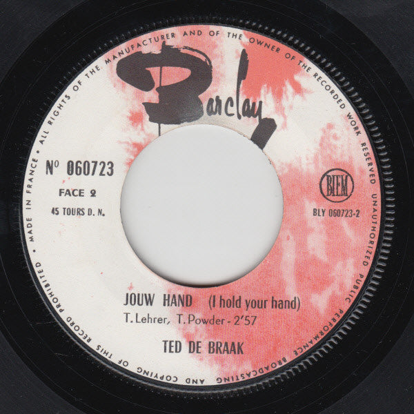 Ted de Braak : De Ontmoeting (7", Single)