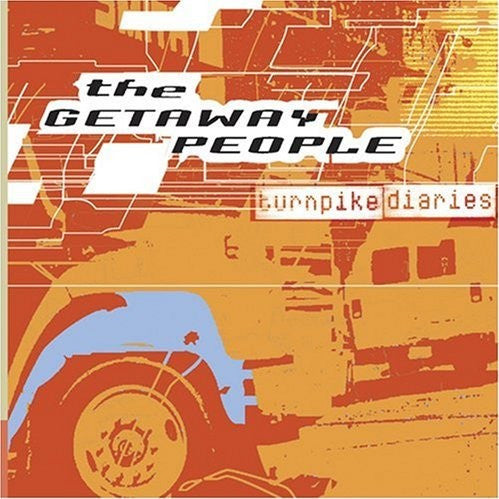 The Getaway People : The Turnpike Diaries (CD, Album)