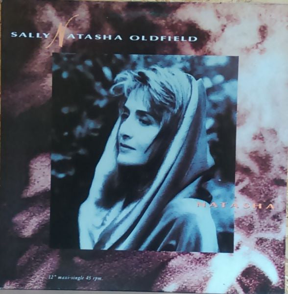 Sally Natasha Oldfield* : Natasha (12", Maxi)