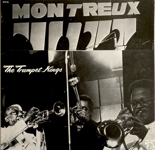 The Trumpet Kings : At The Montreux Jazz Festival 1975 (LP, Album)