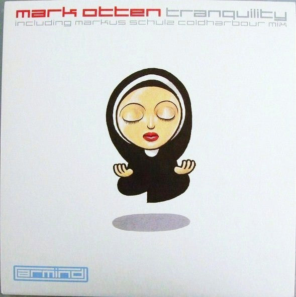 Mark Otten : Tranquility (12")