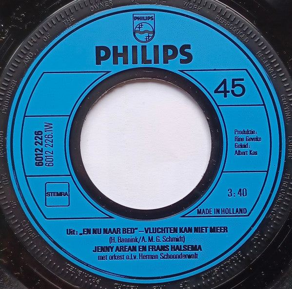 Jenny Arean En Frans Halsema / Conny Stuart : Vluchten Kan Niet Meer / Op Naar Het Hartinfarct (7", Single, Inj)