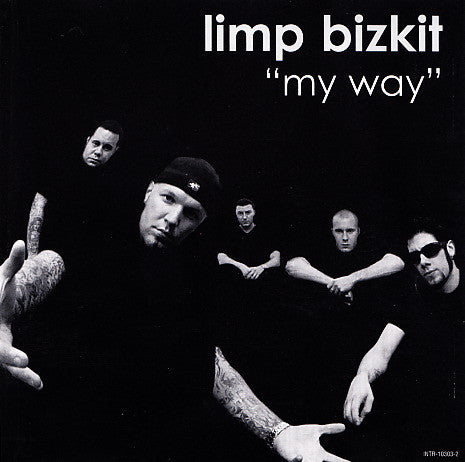 Limp Bizkit : My Way (CD, Single, Promo)