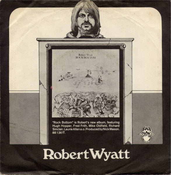 Robert Wyatt : I'm A Believer / Memories (7", Single)