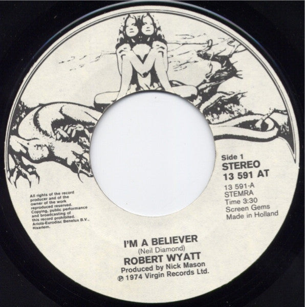 Robert Wyatt : I'm A Believer / Memories (7", Single)