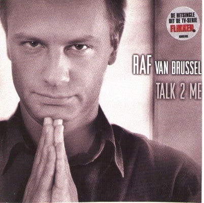 Raf Van Brussel : Talk 2 Me (CD, Single)