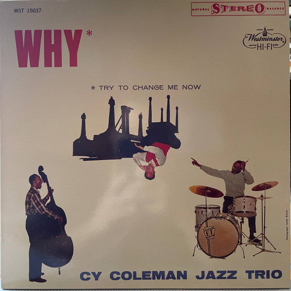Cy Coleman Jazz Trio : Why Try To Change Me Now (LP, Album, RE)
