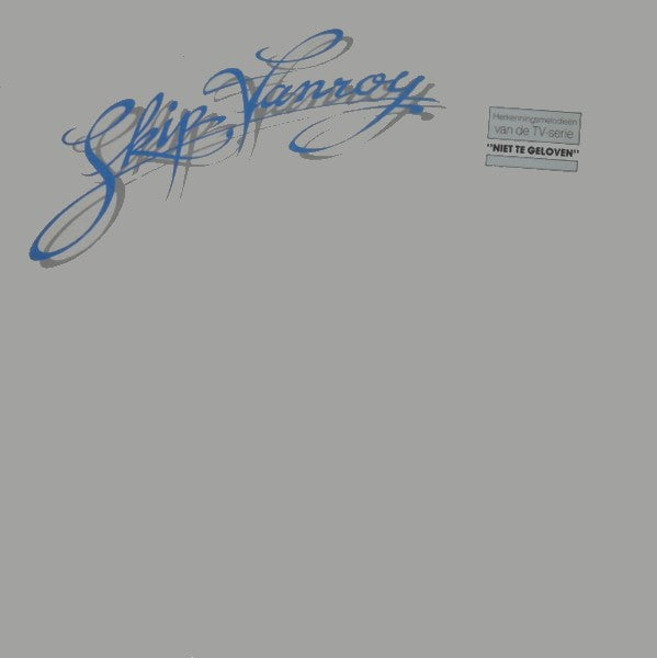 Skip van Rooy : Skip Vanroy (LP, Album)