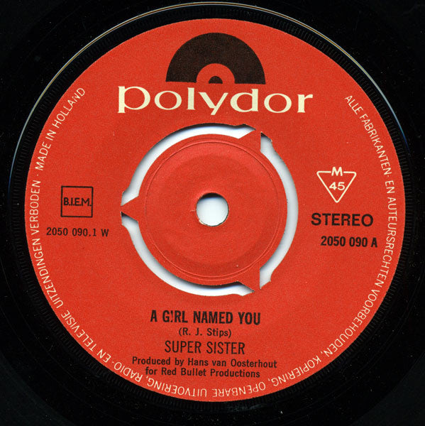 Supersister (2) : A Girl Named You (7", Single)