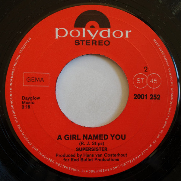 Supersister (2) : No Tree Will Grow / A Girl Named You (7", Single)