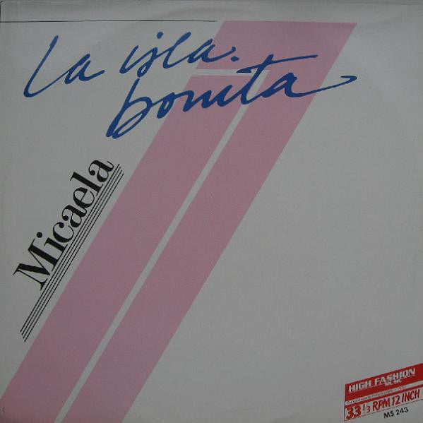 Micaela : La Isla Bonita (12")