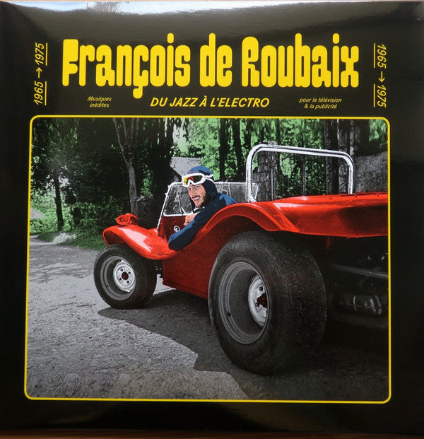 François De Roubaix : Du Jazz À L'électro 1965-1975   (LP, Comp, Ltd, Num, Yel)