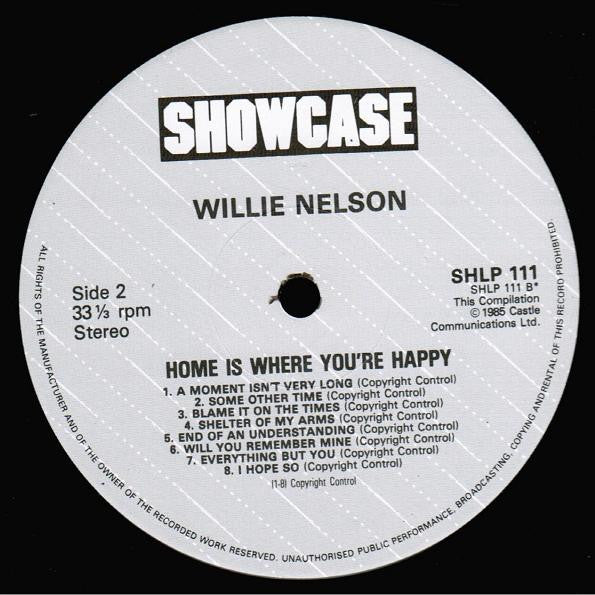 Willie Nelson : Home Is Where You're Happy (LP, Comp)