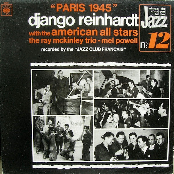 Django Reinhardt With The Glenn Miller's All Stars, The Ray McKinley Trio - Mel Powell : Paris 1945 (LP, Album)