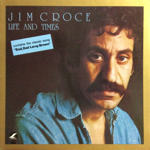 Jim Croce : Life And Times (LP, Album, RE, Blu)