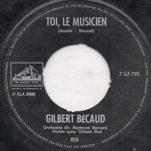 Gilbert Bécaud : Et Maintenant / Toi, Le Musicien (7")