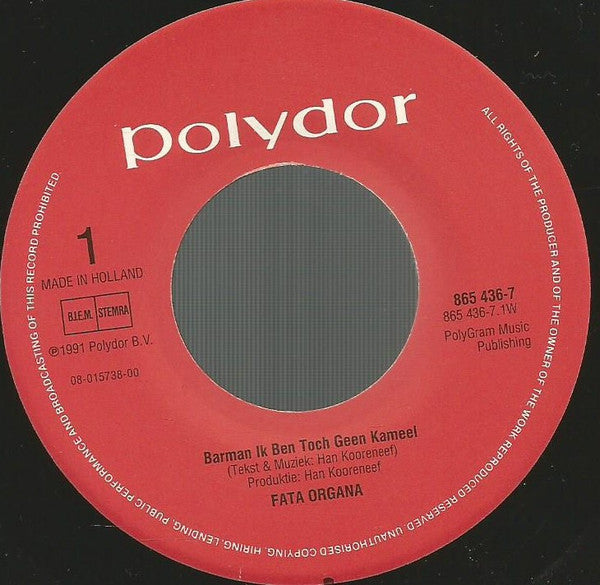 Fata Organa (2) : Barman Ik Ben Toch Geen Kameel (7", Single)