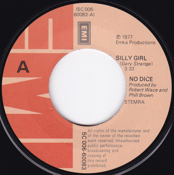 No Dice : Silly Girl (7")