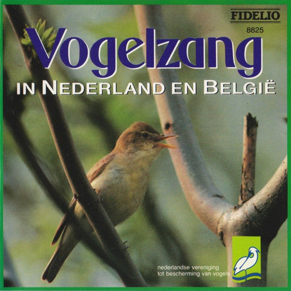 Bird Sounds : Vogelzang in Nederland en België (CD)