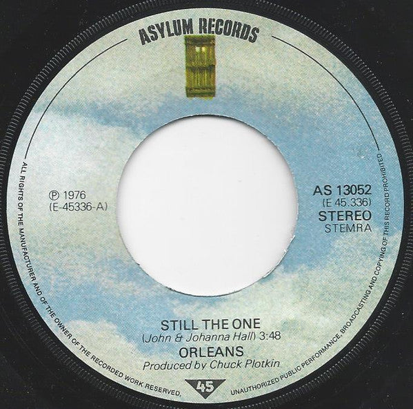 Orleans : Still The One (7", Single)