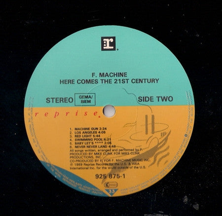 F Machine : Here Comes The 21st Century (LP, Album)