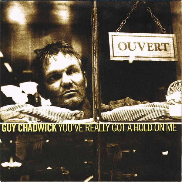 Guy Chadwick : You've Really Got A Hold On Me (7", Single, Yel)