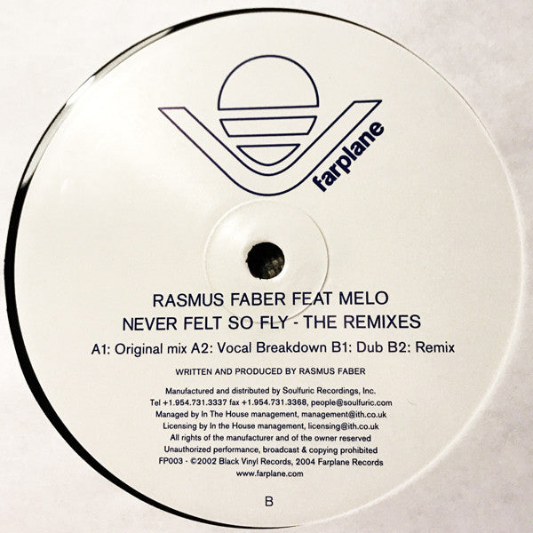 Rasmus Faber : Never Felt So Fly (The Remixes) (12")