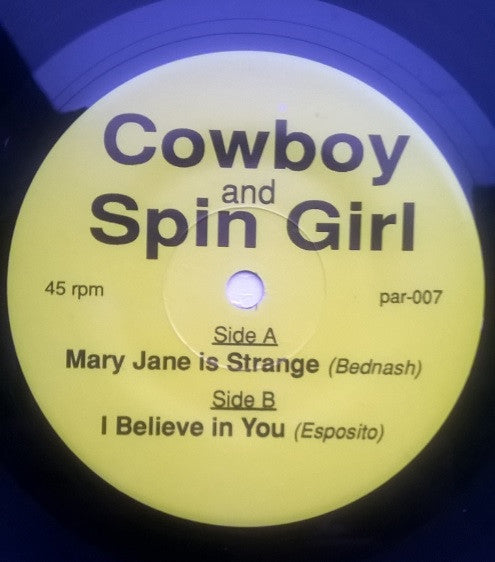 Cowboy & Spin Girl : Mary Jane Is Strange (7")
