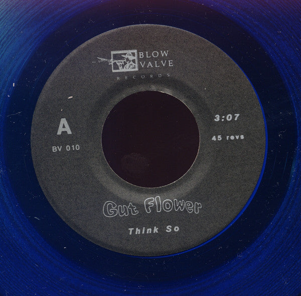 Gut Flower : Think So (7", Blu)