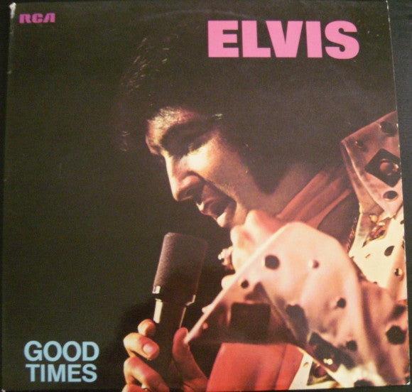 Elvis Presley : Good Times (LP, Album)