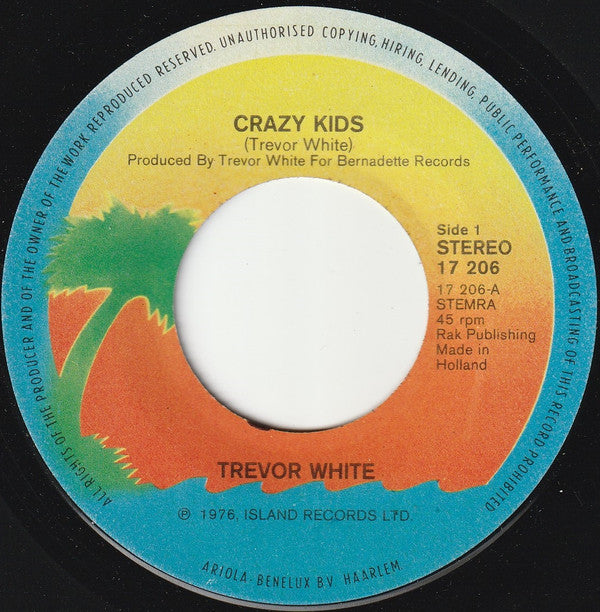 Trevor White (2) : Crazy Kids (7", Single)