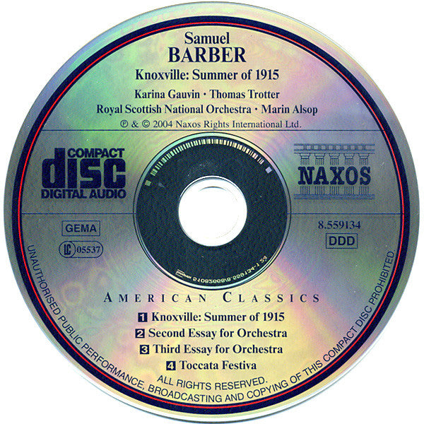 Samuel Barber, Karina Gauvin • Thomas Trotter • Royal Scottish National Orchestra • Marin Alsop : Knoxville: Summer Of 1915 • Essays For Orchestra Nos. 2 And 3 (CD, Album, RE)