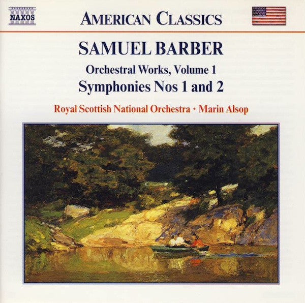 Samuel Barber, Royal Scottish National Orchestra • Marin Alsop : Orchestral Works, Volume 1 - Symphonies Nos 1 And 2 (CD, Album)