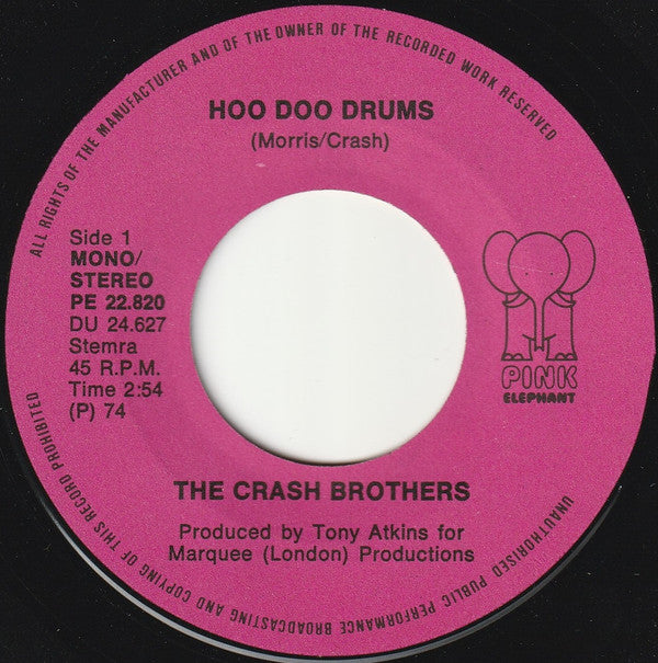 Crash Brothers : Hoo Doo Drums (7", Single)