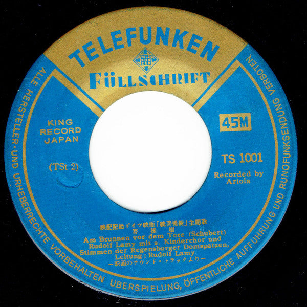 Rudolf Lamy Mit Kinderchor Und Regensburger Domspatzen : 続・菩提樹  主題歌  (7", EP, Comp, Mono)