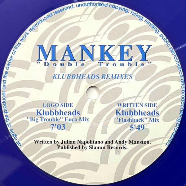 Mankey : Double Trouble (Klubbheads Remixes) (10", Blu)