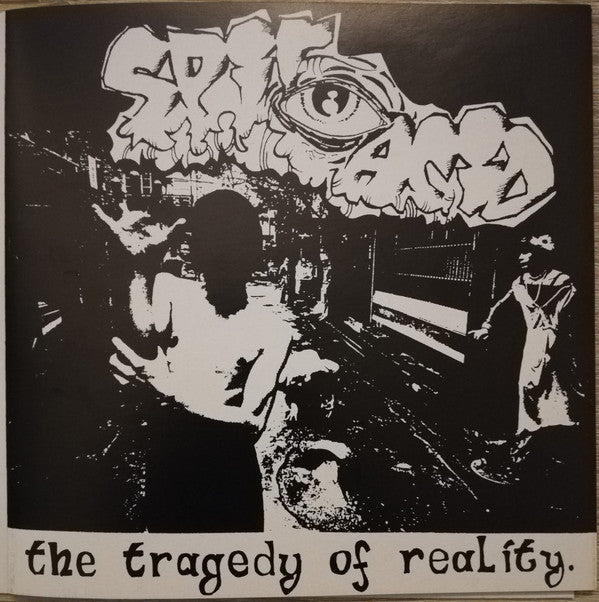 Spit Acid : The Tragedy Of Reality (7", EP)