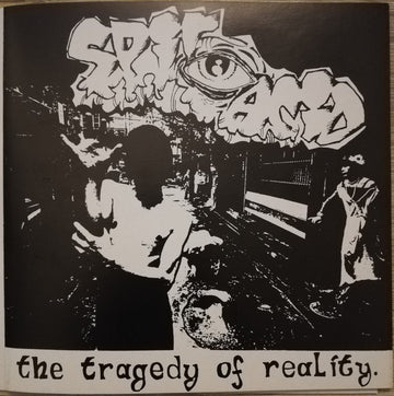 Spit Acid : The Tragedy Of Reality (7", EP)