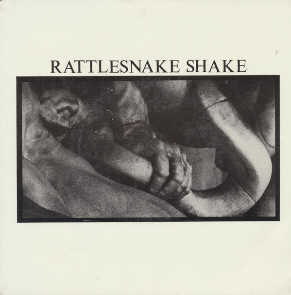 Rattlesnake Shake : Beyond Belief / Some Kinda Love (7", Single)