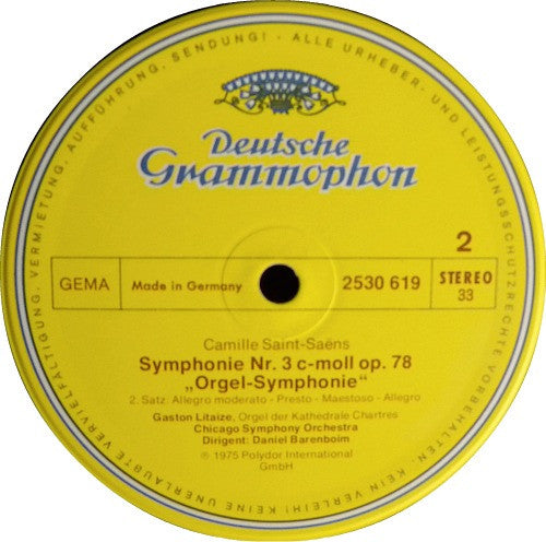 Camille Saint-Saëns – Gaston Litaize · Chicago Symphony Orchestra, Daniel Barenboim : Symphony No.3 "Organ" · „Orgel-Symphonie“ (LP, RP)