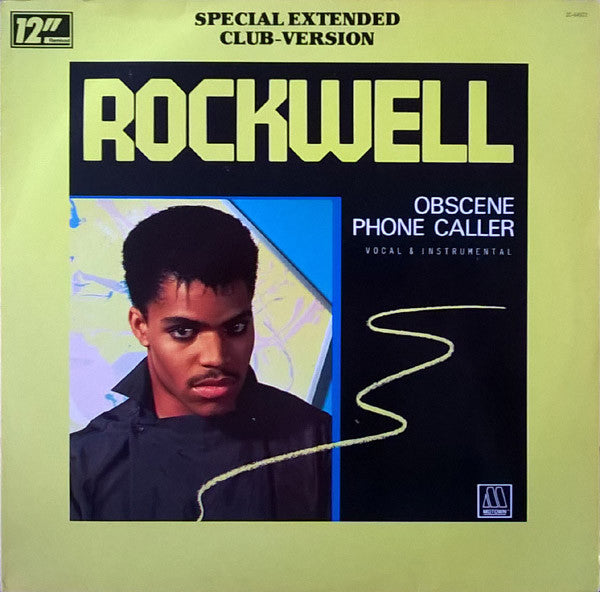 Rockwell : Obscene Phone Caller (12", Maxi)