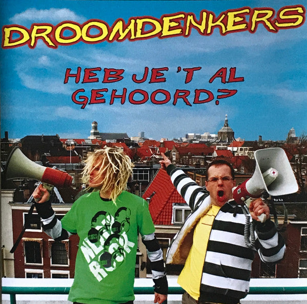 Droomdenkers : Heb Je 'T Al Gehoord? (CD, Album)