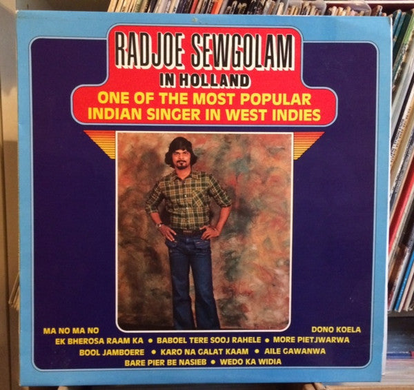 Radjoe Sewgolam : Radjoe Sewgolam In Holland (LP, Album)