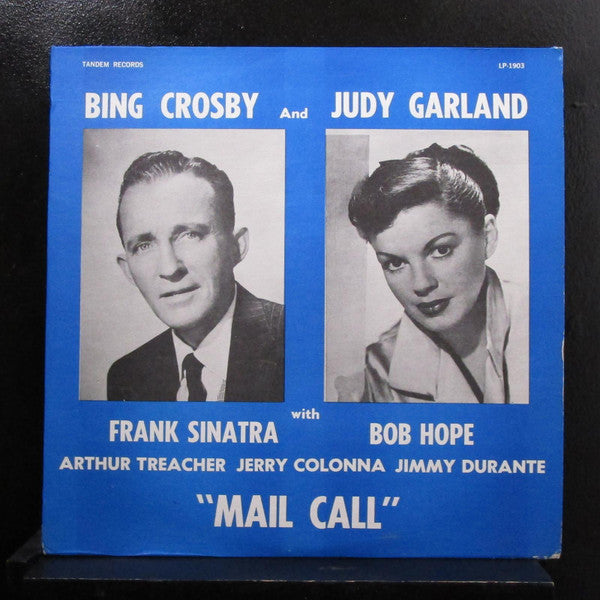 Bing Crosby, Judy Garland : "Mail Call" (LP)