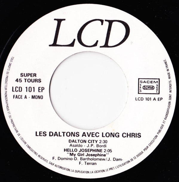 Les Daltons Avec Long Chris : Dalton City (7", EP, RE)