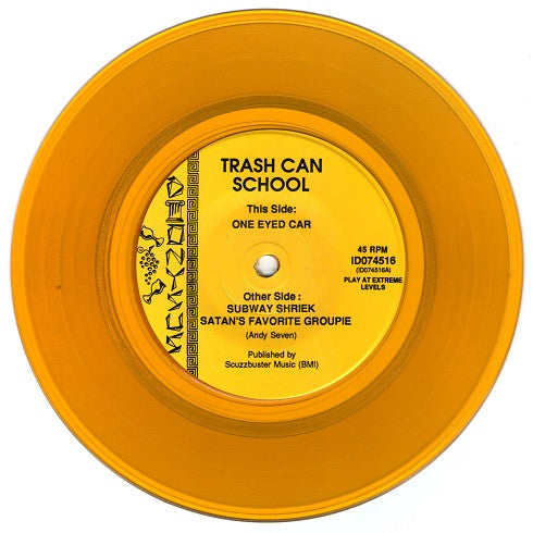 Trash Can School : One Eyed Car (7", Yel)