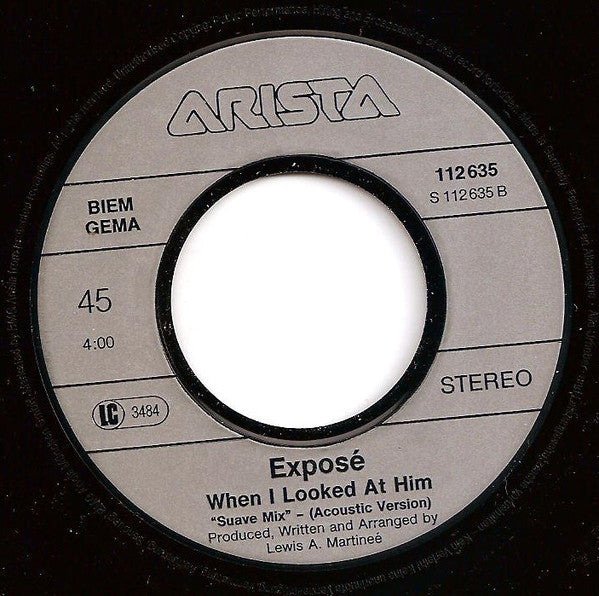 Exposé : When I Looked At Him (7", Single)